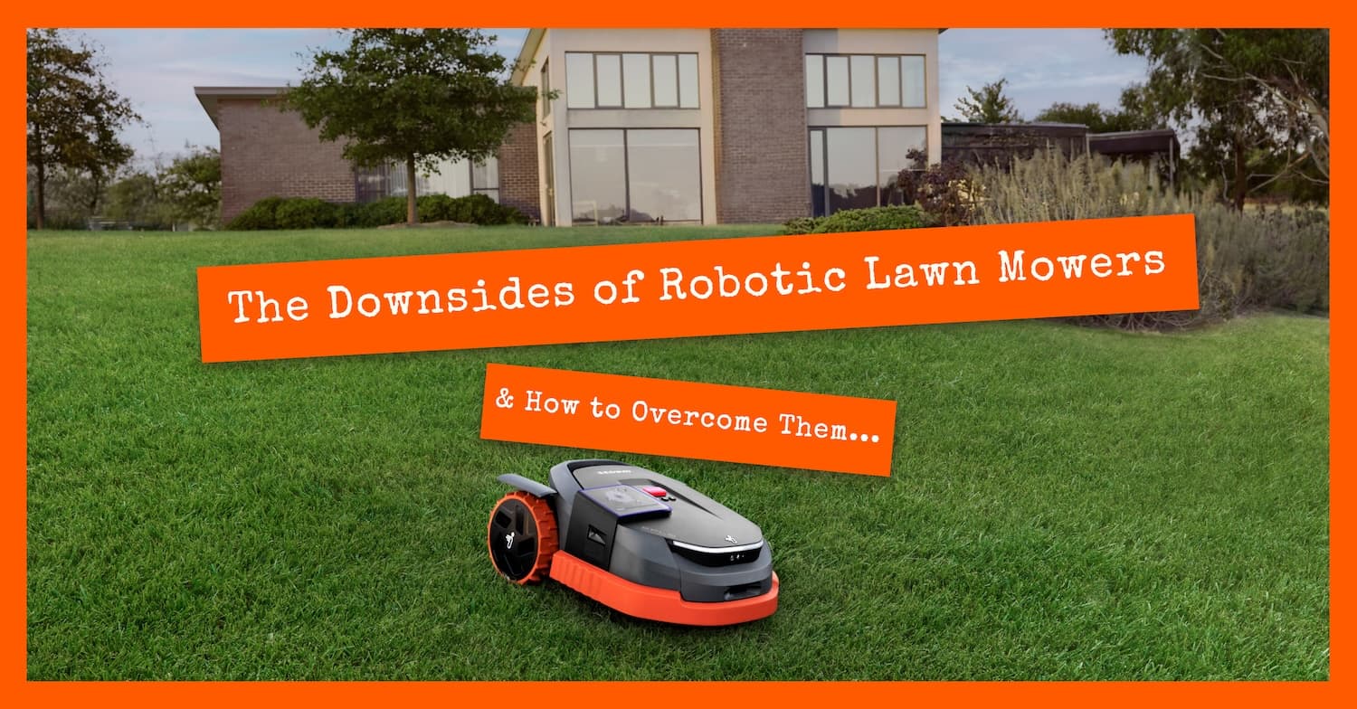 The Downsides of Robotic Lawn Mowers