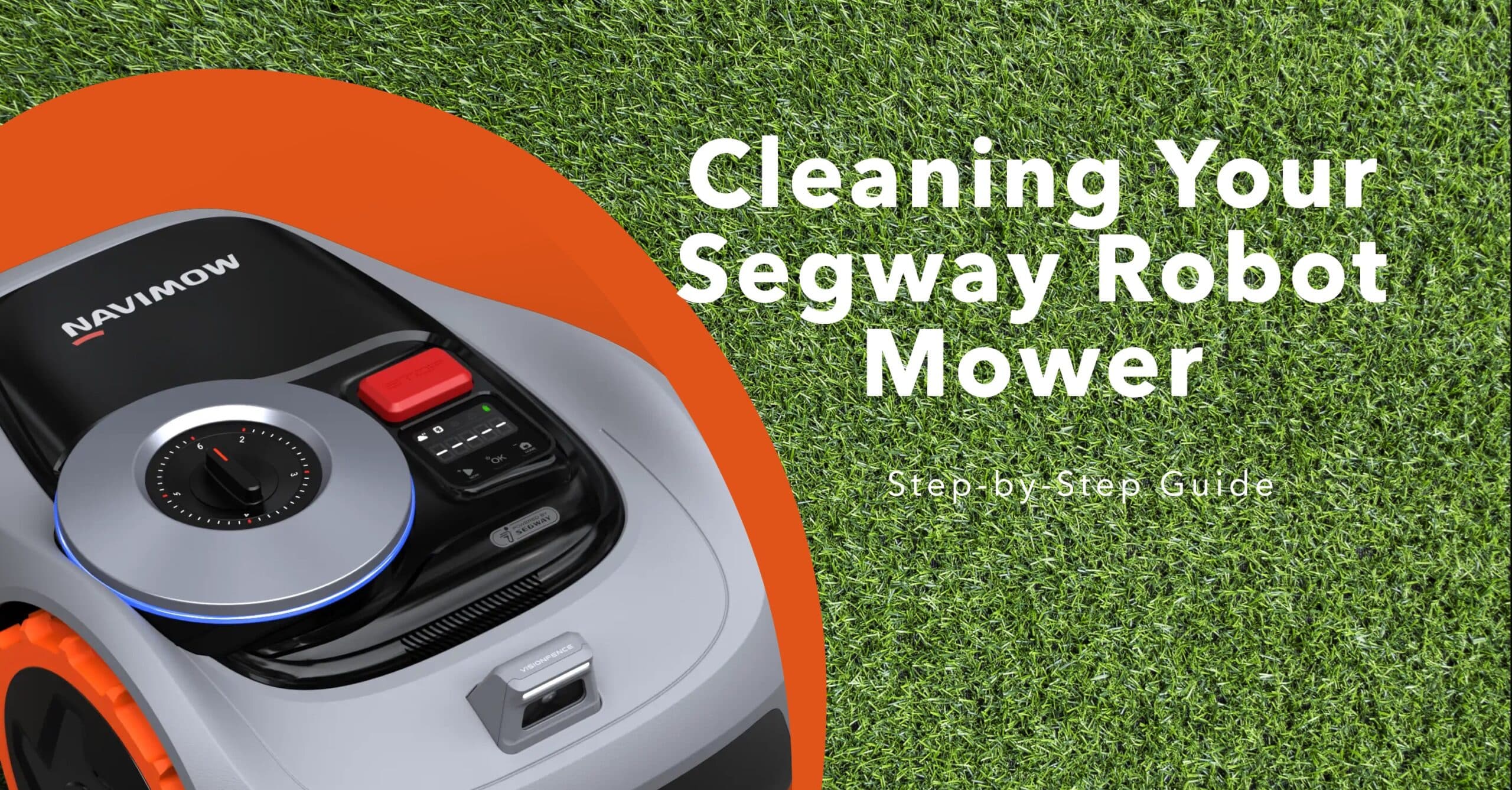 Cleaning Your Segway Robot Mower The Right Way Cleaning Your Segway Robot Mower The Right Way