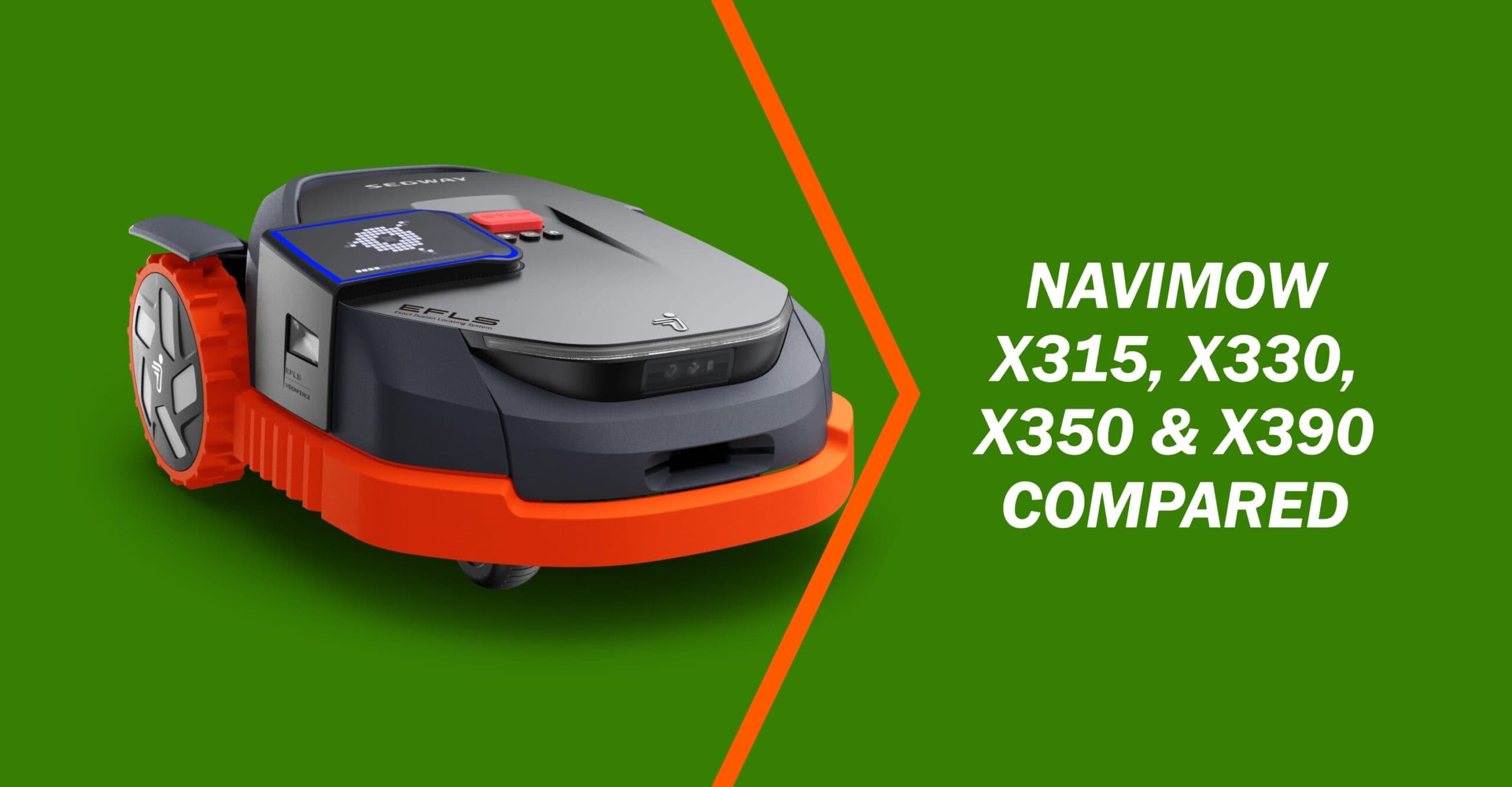 Navimow X315, X330, X350, or X390? Full Comparison Guide Navimow X315, X330, X350, or X390? Full Comparison Guide