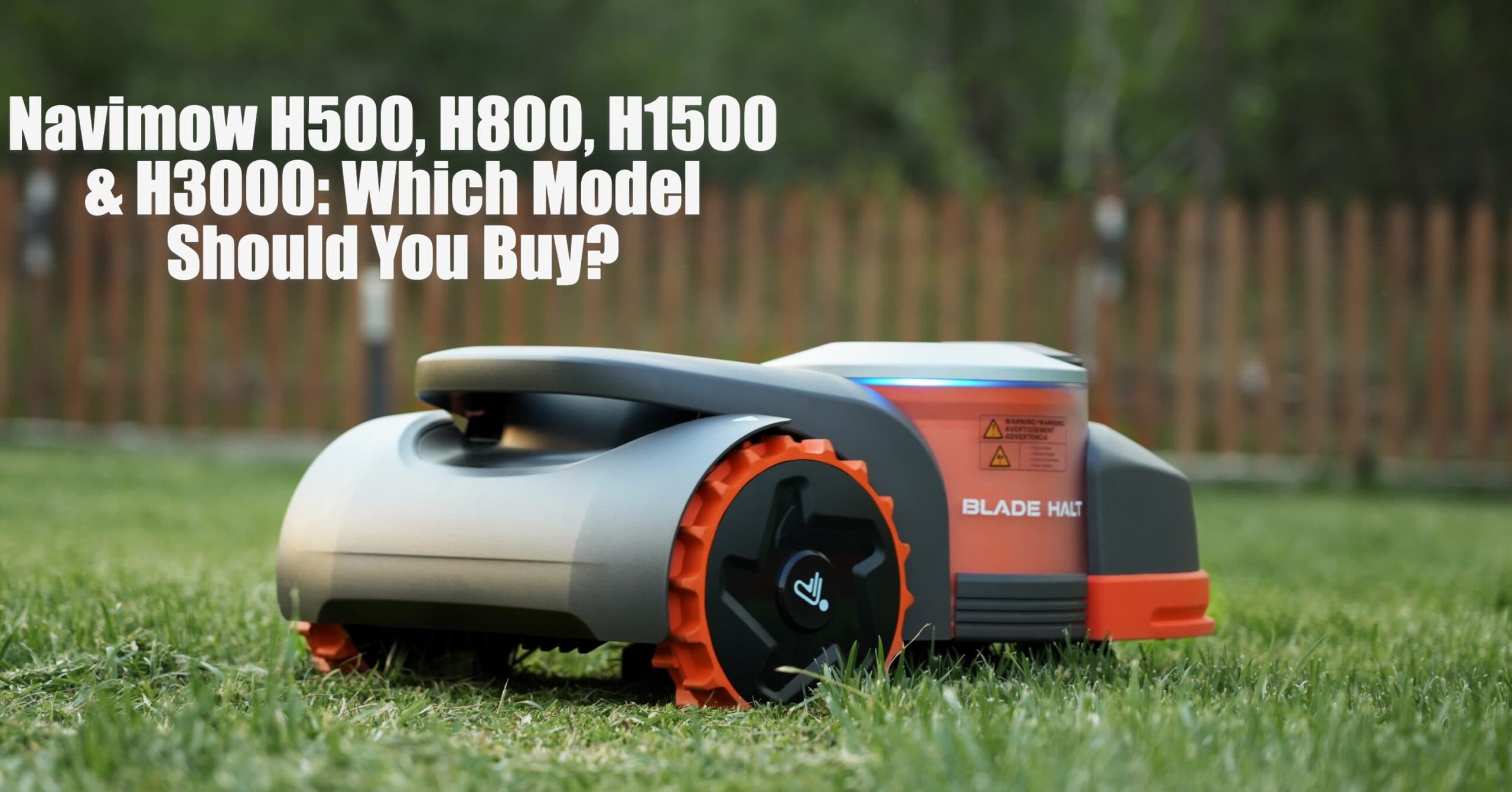 Compare Navimow H500, H800, H1500 & H3000 Compare Navimow H500, H800, H1500 & H3000